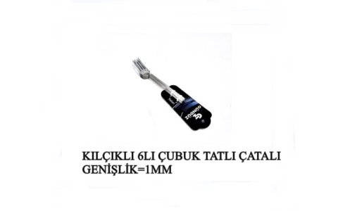 KILÇIKLI 6LI ÇUBUK TATLI ÇATAL*1